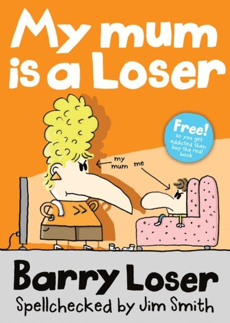 Jim Smith - My Mum is a Loser, E-bok