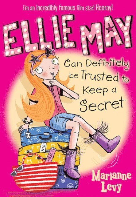 Marianne Levy - Ellie May Can Definitely be Trusted to Keep a Secret, E-bok