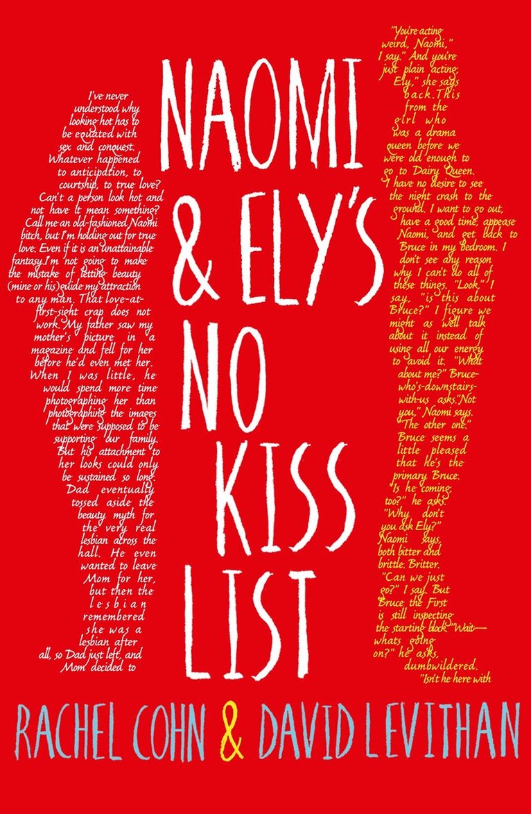 Rachel Cohn, David Levithan - Naomi and Ely's No Kiss List, E-bok