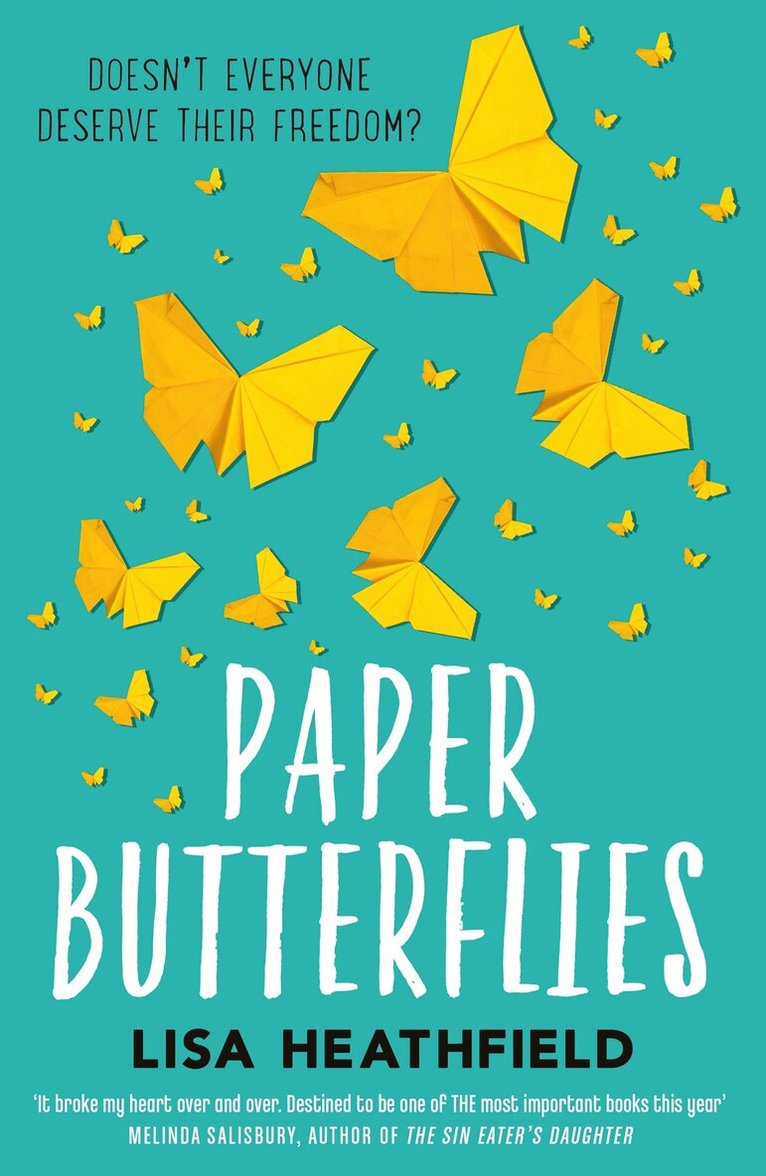 Lisa Heathfield - Paper Butterflies, E-bok
