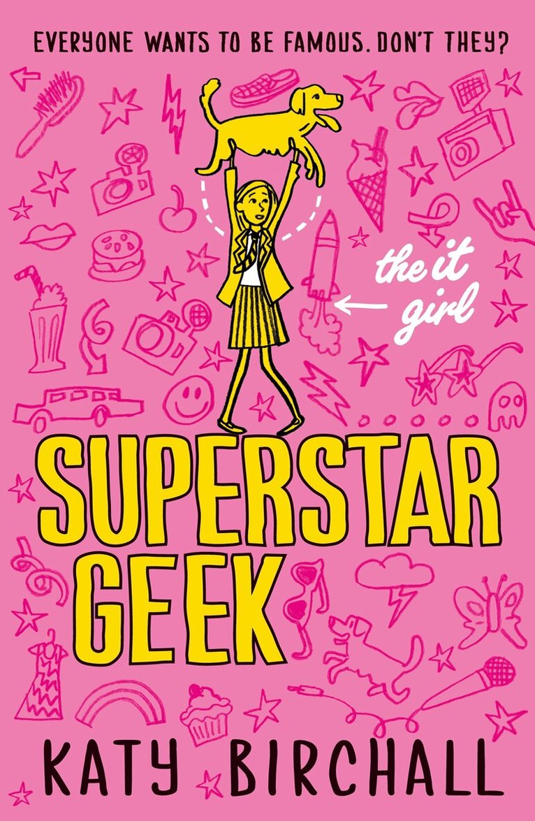Katy Birchall - It Girl: Superstar Geek, E-bok