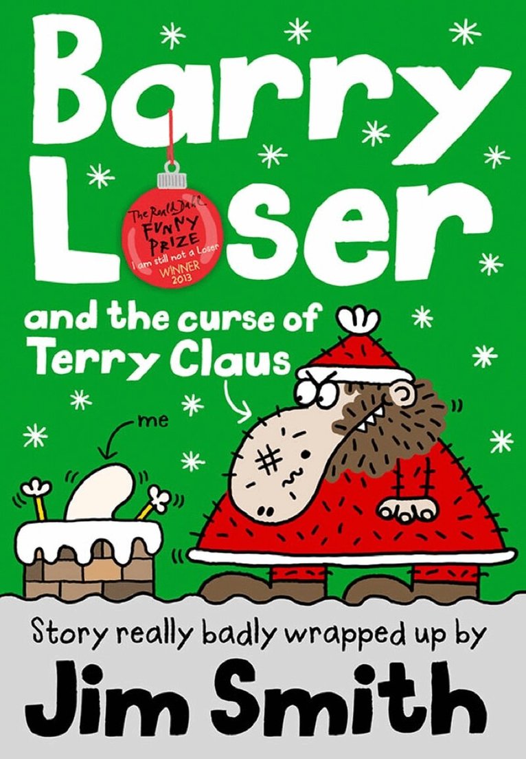 Jim Smith - Barry Loser and the Curse of Terry Claus, E-bok