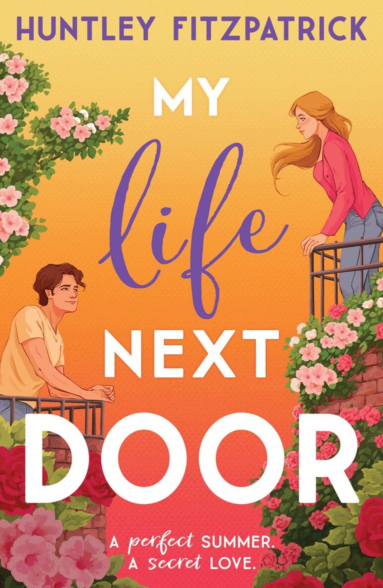 Huntley Fitzpatrick - My Life Next Door, E-bok