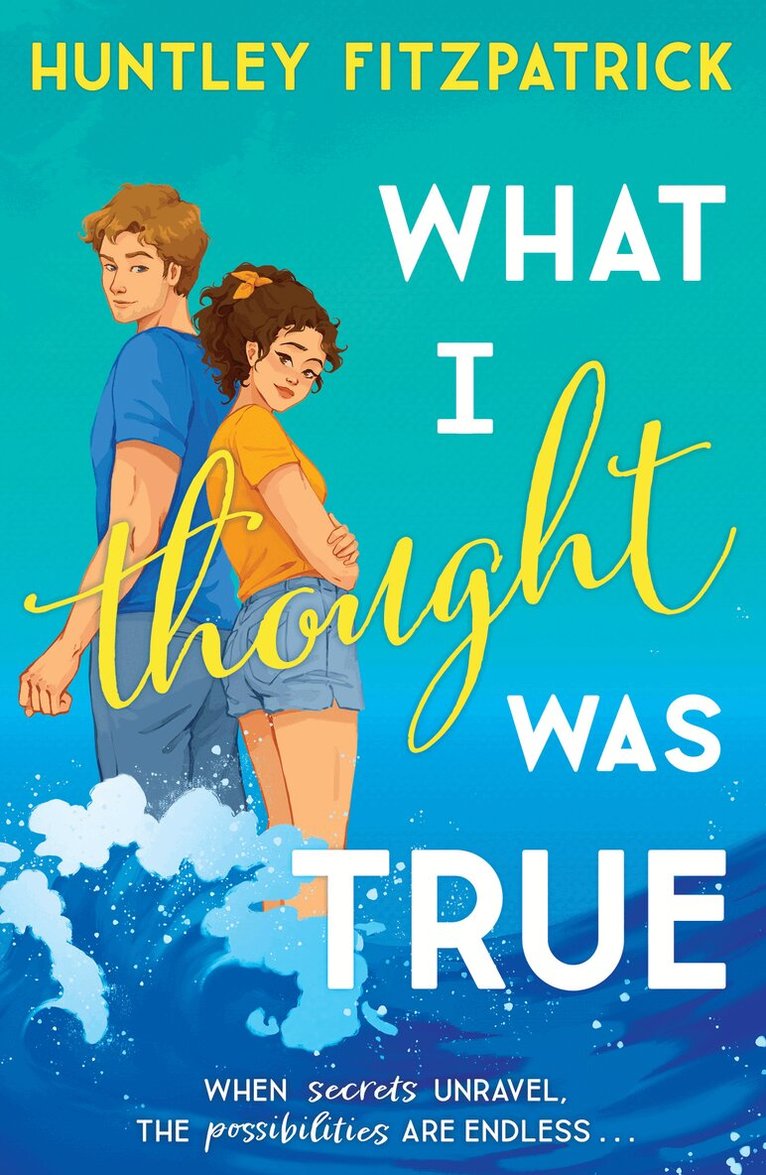 Huntley Fitzpatrick - What I Thought Was True, E-bok
