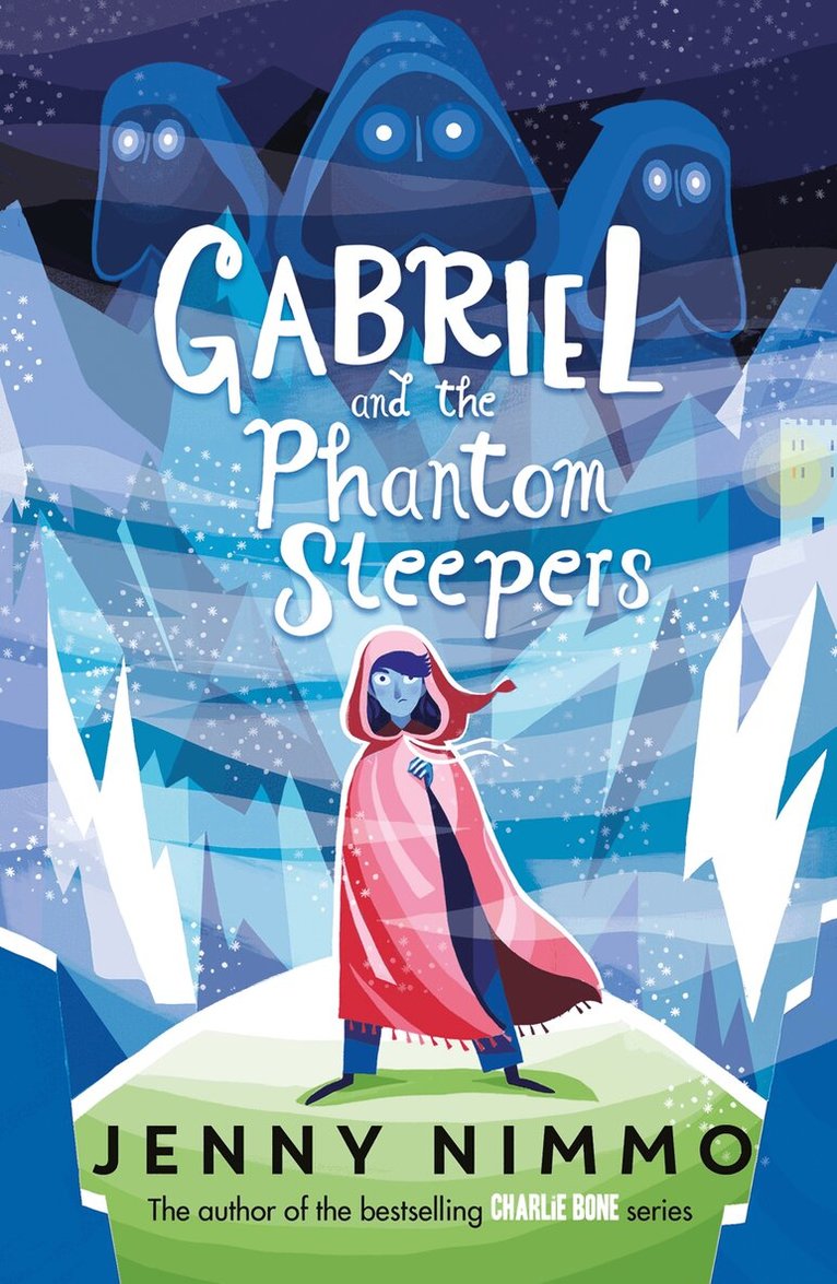 Jenny Nimmo - Gabriel and the Phantom Sleepers, E-bok