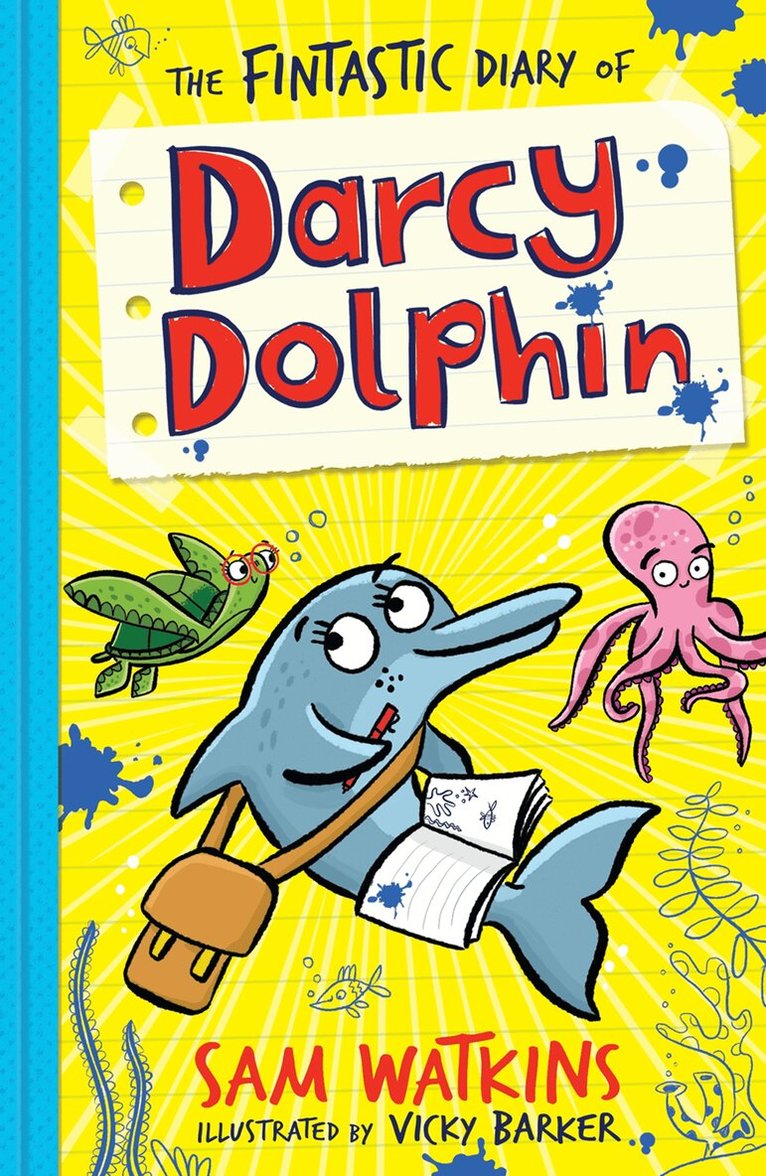 Sam Watkins - Fintastic Diary of Darcy Dolphin, E-bok
