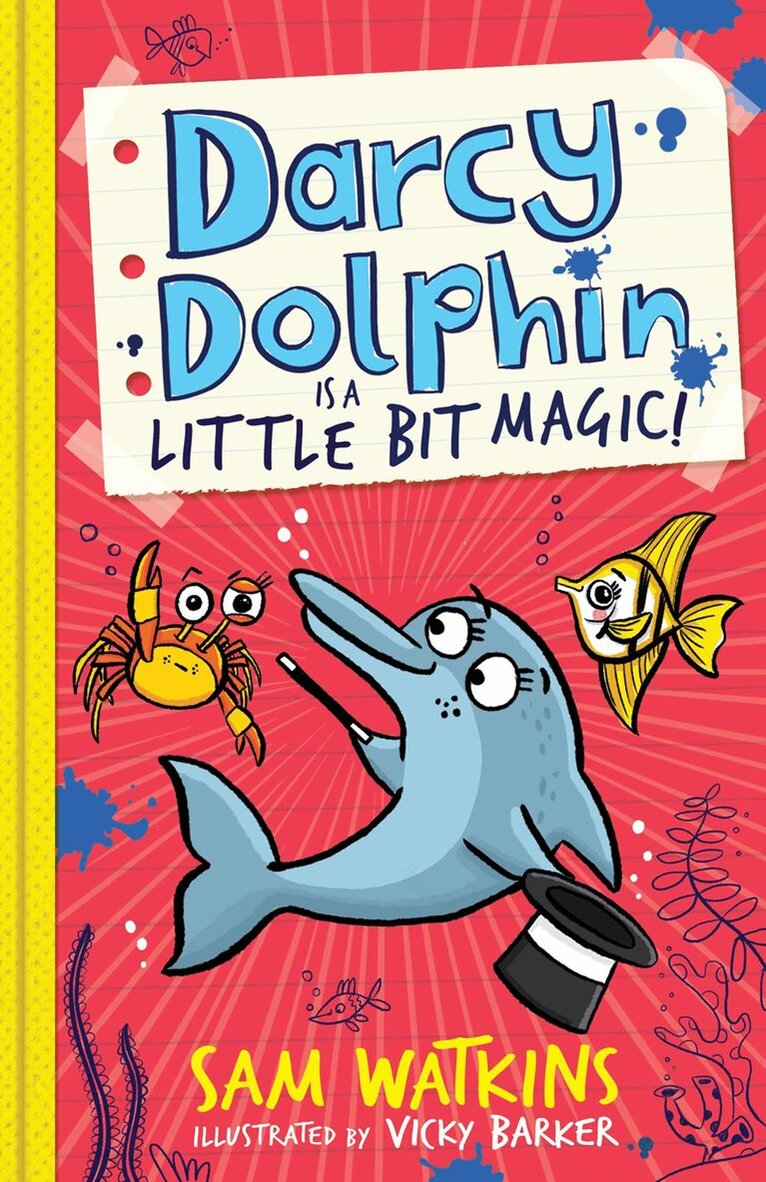 Sam Watkins - Darcy Dolphin is a Little Bit Magic!, E-bok