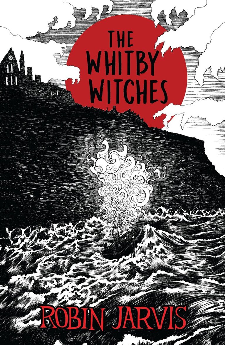 Robin Jarvis - Whitby Witches, E-bok