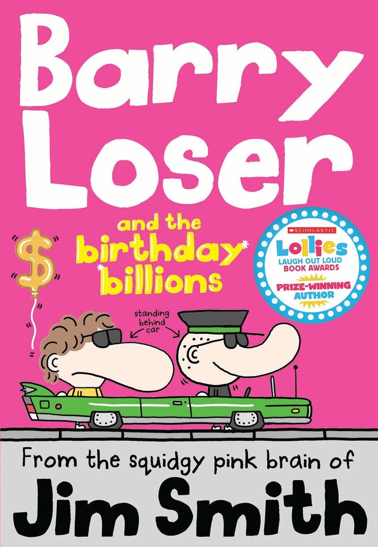 Jim Smith - Barry Loser and the birthday billions, E-bok