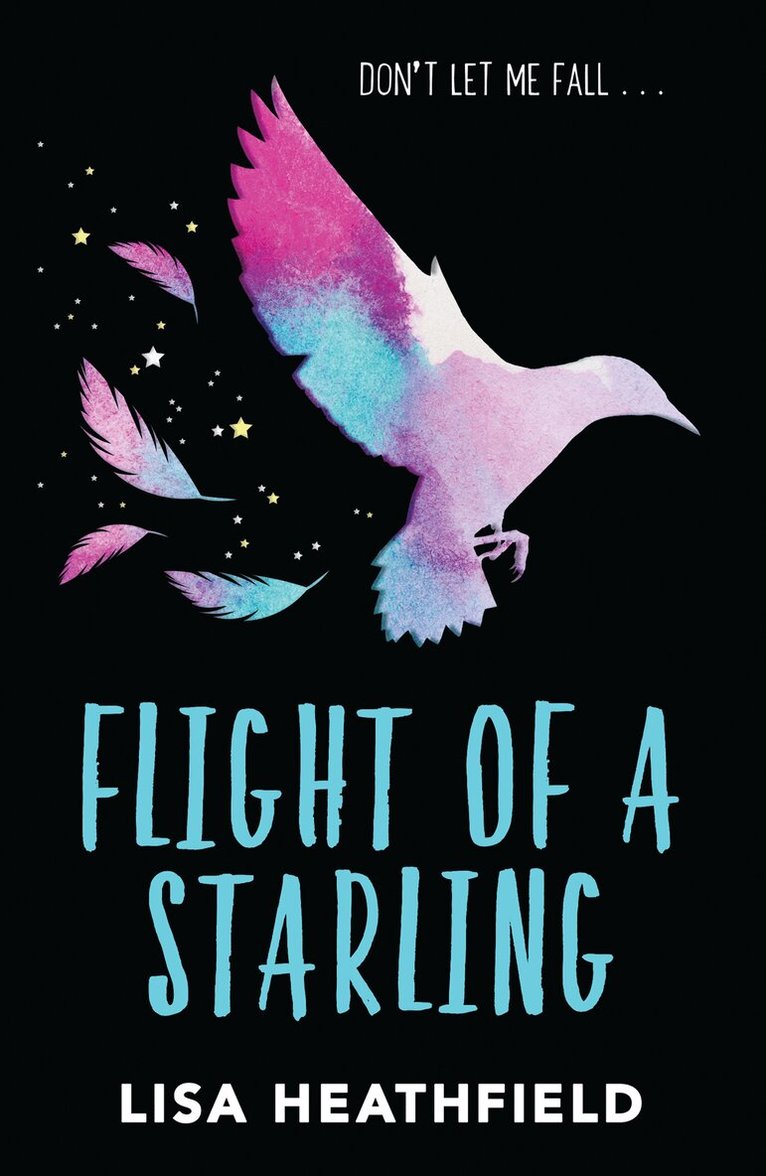 Lisa Heathfield - Flight of a Starling, E-bok