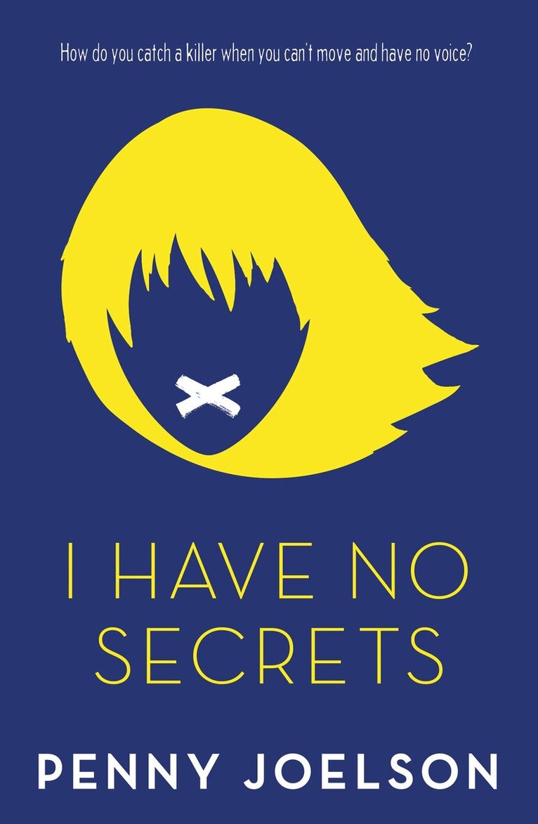 Penny Joelson - I Have No Secrets, E-bok. Tillgänglighet: Lägg i varukorg