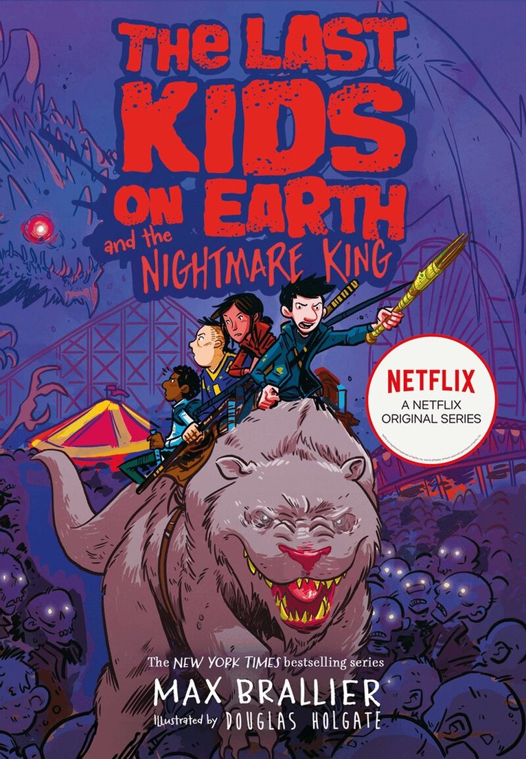 Max Brallier - Last Kids on Earth and the Nightmare King, E-bok