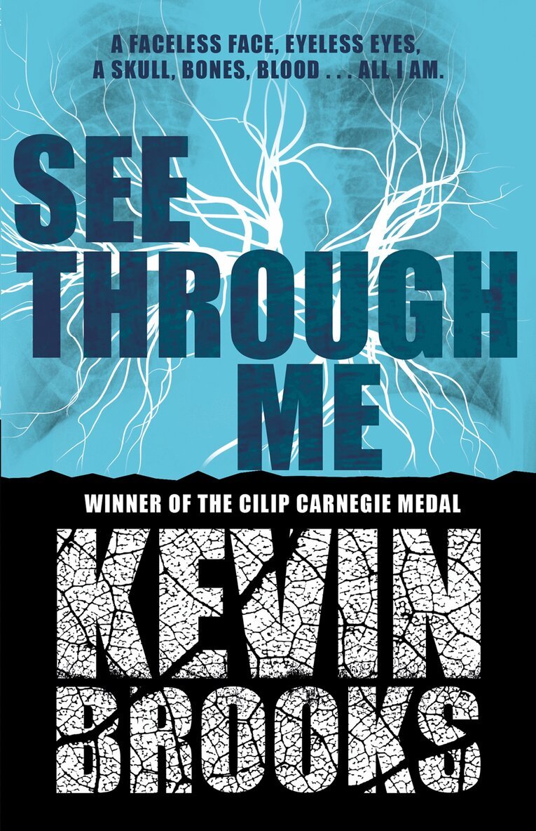 Kevin Brooks - See Through Me, E-bok