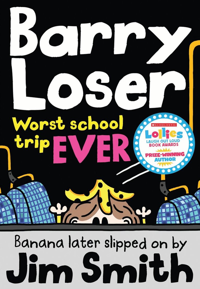Jim Smith - Barry Loser: worst school trip ever!, E-bok