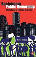 Reclaiming Public Ownership