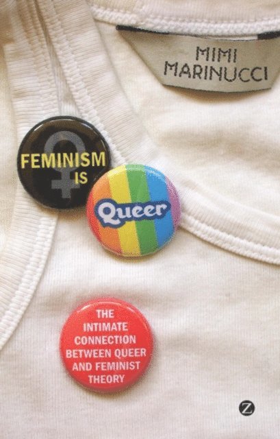 Mimi Marinucci - Feminism is Queer, E-bok