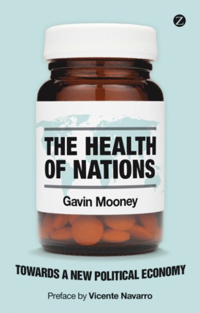 Gavin Mooney - Health of Nations, E-bok