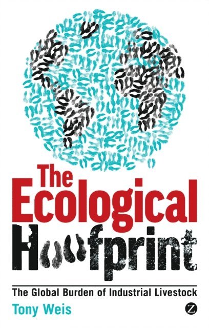 Tony Weis - Ecological Hoofprint, E-bok