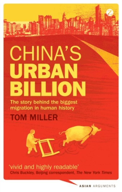 Tom Miller - China's Urban Billion, E-bok