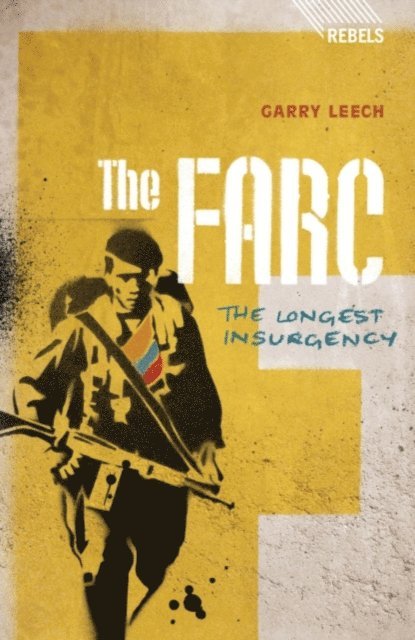Garry Leech - FARC, E-bok