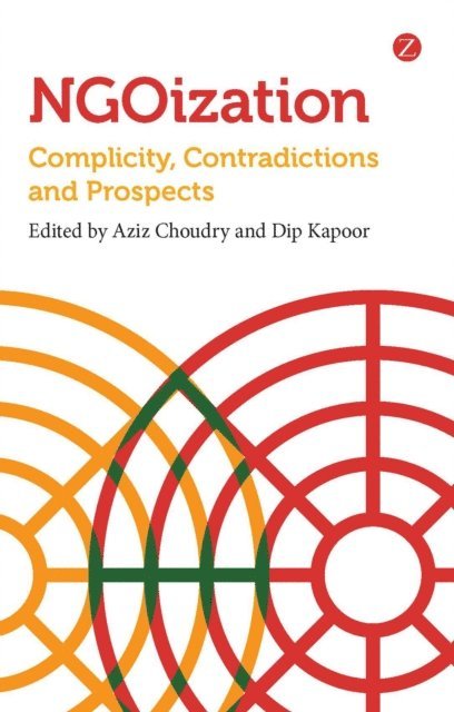 Aziz Choudry, Dip Kapoor - NGOization, E-bok