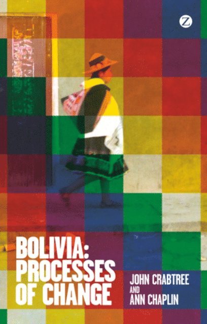 John Crabtree, Ann Chaplin - Bolivia, E-bok
