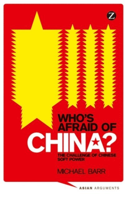 Doctor Michael Barr - Who's Afraid of China?, E-bok