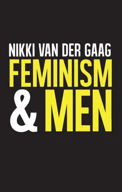 Nikki van der Gaag - Feminism and Men, E-bok. Tillgänglighet: Lägg i varukorg