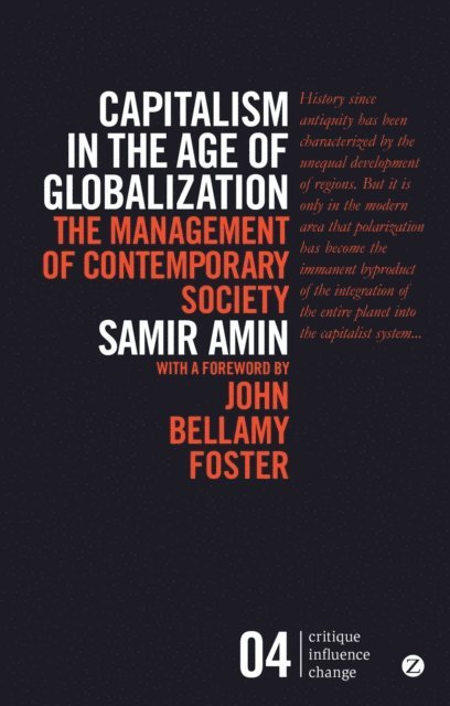 Samir Amin - Capitalism in the Age of Globalization, E-bok