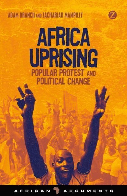 Adam Branch, Zachariah Mampilly - Africa Uprising, E-bok