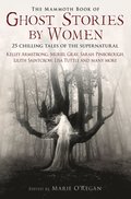 Mammoth Book of Ghost Stories by Women