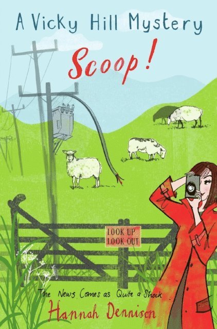 Hannah Dennison - Vicky Hill Mystery: Scoop!, E-bok