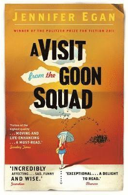 Jennifer Egan - A Visit From the Goon Squad, Häftad