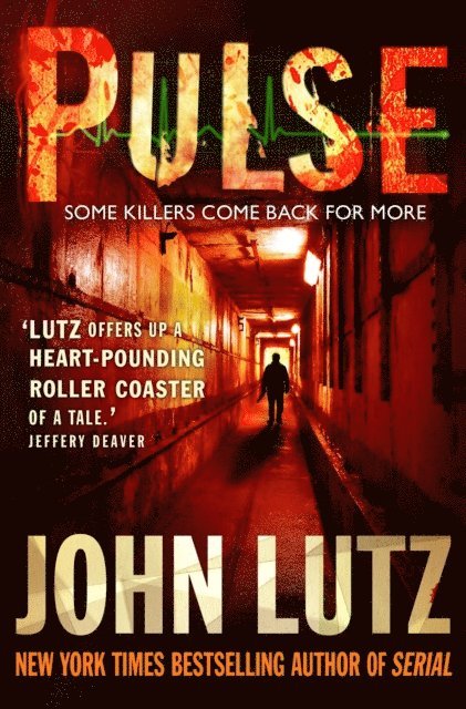 John Lutz - Pulse, E-bok