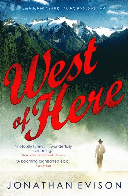 Jonathan Evison - West of Here, E-bok