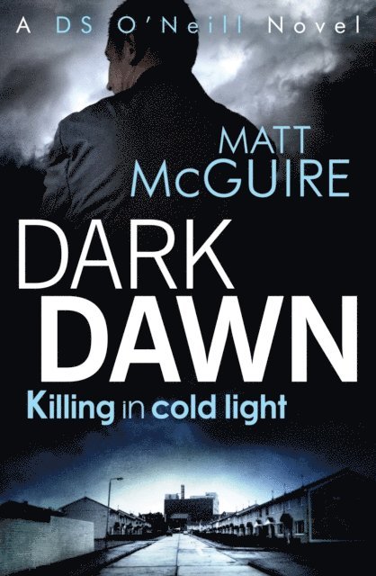 Matt McGuire - Dark Dawn, E-bok