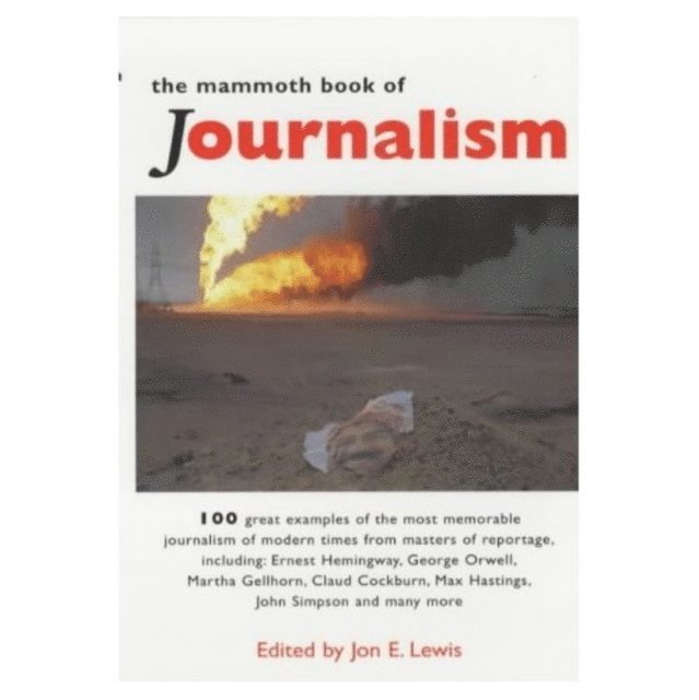 Jon E. Lewis - Mammoth Book of Journalism, E-bok