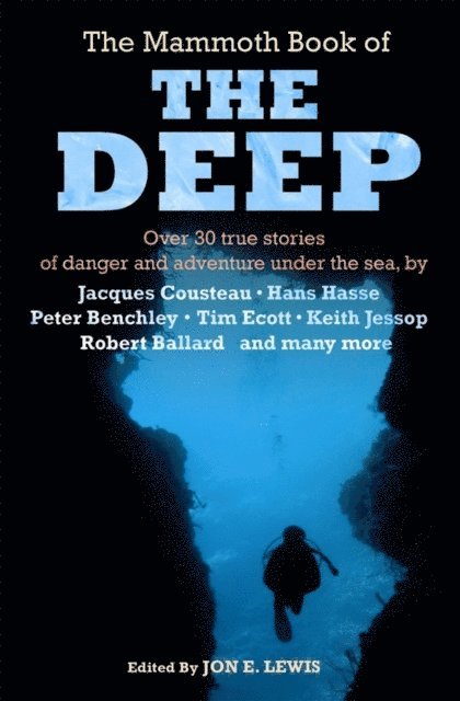 Jon E. Lewis - Mammoth Book of The Deep, E-bok