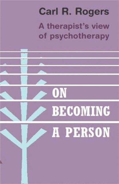 Carl Rogers - On Becoming a Person, E-bok