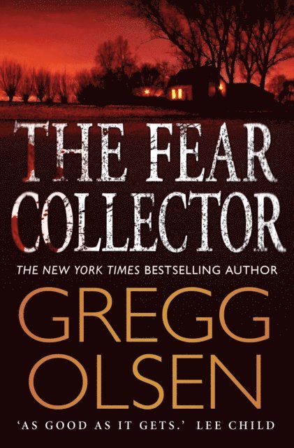 Gregg Olsen - Fear Collector, E-bok