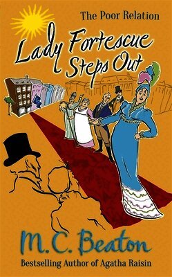 M.C. Beaton - Lady Fortescue Steps Out, Häftad