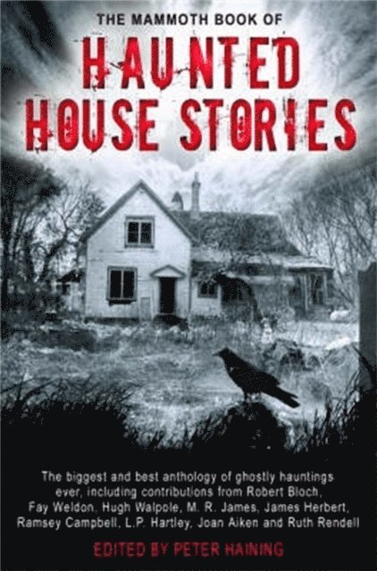 Peter Haining, Peter Haining - Mammoth Book of Haunted House Stories, E-bok