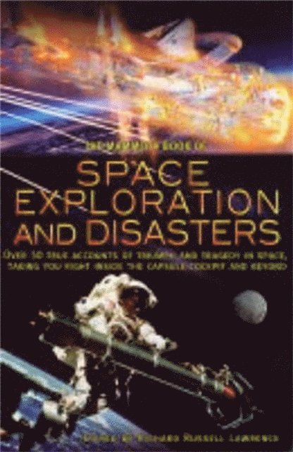 Richard Russell Lawrence, Richard Russell Lawrence - Mammoth Book of Space Exploration and Disaster, E-bok