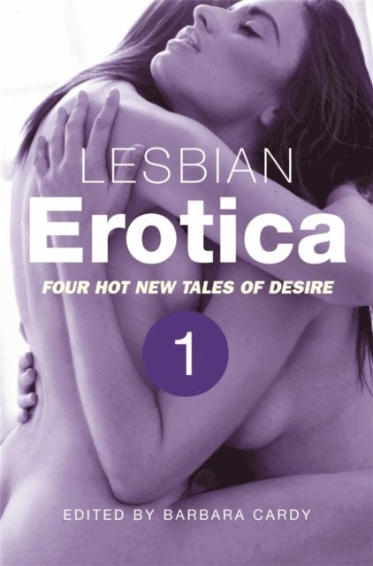 Barbara Cardy - Lesbian Erotica, Volume 1, E-bok