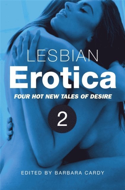 Barbara Cardy - Lesbian Erotica, Volume 2, E-bok