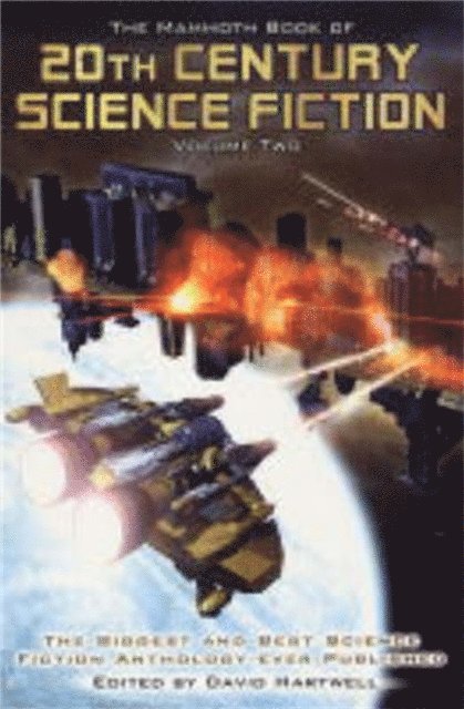 David G. Hartwell - Mammoth Book of 20th Century SF II, E-bok