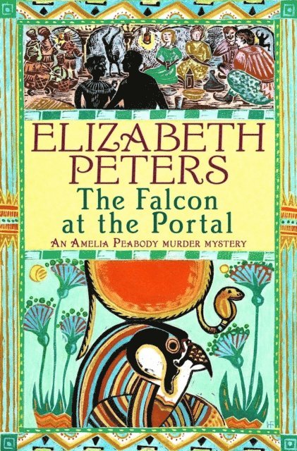 Elizabeth Peters - Falcon at the Portal, E-bok