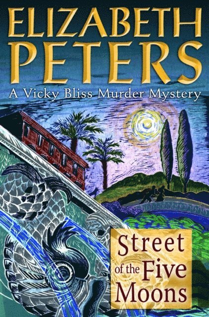 Elizabeth Peters - Street of the Five Moons, E-bok