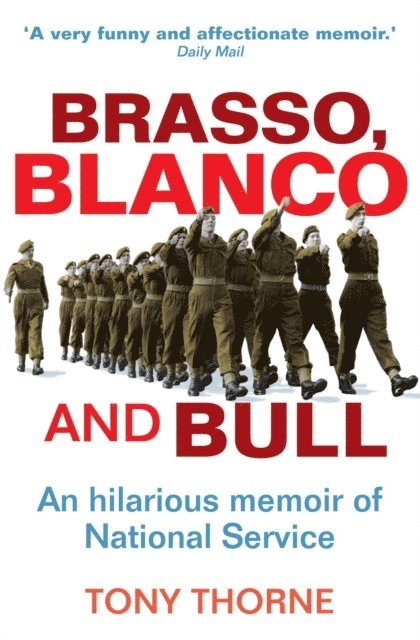 Tony Thorne - Brasso, Blanco and Bull, E-bok. Tillgänglighet: Lägg i varukorg