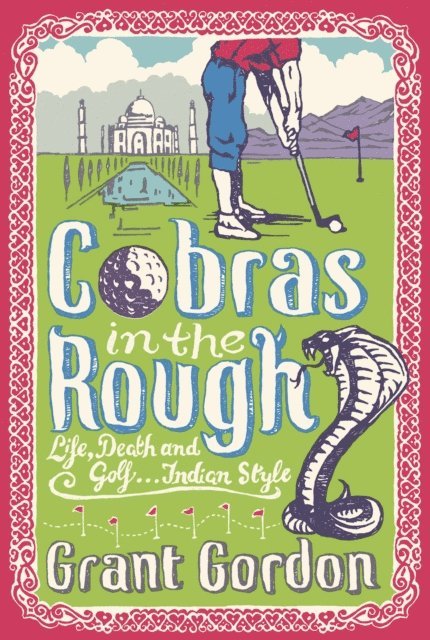 Grant Gordon - Cobras in the Rough, E-bok